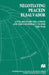 Negotiating Peace in El Salvador: Civil-Military Relations and the Conspiracy to End the War by Tricia Juhn