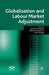 Globalisation and Labour Market Adjustment by D. Greenaway