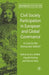 Civil Society Participation in European and Global Governance: A Cure for the Democratic Deficit? by J. Steffek