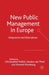 New Public Management in Europe: Adaptation and Alternatives by C. Pollitt