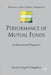 Performance of Mutual Funds: An International Perspective by G. Gregoriou