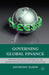 Governing Global Finance by Anthony Elson