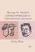 Placing the Modern Chinese Vernacular in Transnational Literature by G. Zhou