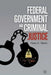 Federal Government and Criminal Justice by N. Marion