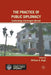 The Practice of Public Diplomacy: Confronting Challenges Abroad by W. Rugh