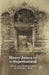 Henry James and the Supernatural by A. Despotopoulou