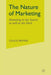 The Nature of Marketing: Marketing to the Swarm as Well as the Herd by C. Brymer