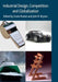 Industrial Design, Competition and Globalization by G. Rusten