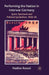 Performing the Nation in Interwar Germany: Sport, Spectacle and Political Symbolism, 1926-36 by N. Rossol