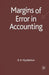 Margins of Error in Accounting by D. Myddelton