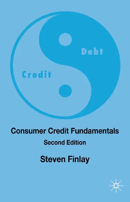 Consumer Credit Fundamentals by S. Finlay