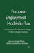 European Employment Models in Flux: A Comparison of Institutional Change in Nine European Countries by G. Bosch