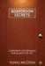 Boardroom Secrets: Corporate Governance for Quality of Life by Y. Argüden