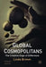 Global Cosmopolitans: The Creative Edge of Difference by L. Brimm