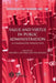 Value and Virtue in Public Administration: A Comparative Perspective by Kenneth A. Loparo