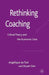 Rethinking Coaching: Critical Theory and the Economic Crisis by Kenneth A. Loparo