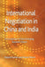 International Negotiation in China and India: A Comparison of the Emerging Business Giants by R. Kumar