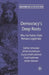 Democracy's Deep Roots: Why the Nation State Remains Legitimate by S. Schneider