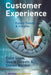 Customer Experience: Future Trends and Insights by C. Shaw