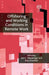 Offshoring and Working Conditions in Remote Work by J. Messenger