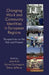 Changing Work and Community Identities in European Regions: Perspectives on the Past and Present by John Kirk
