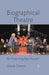 Biographical Theatre: Re-Presenting Real People? by U. Canton