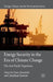Energy Security in the Era of Climate Change: The Asia-Pacific Experience by L. Anceschi