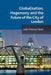 Globalization, Hegemony and the Future of the City of London by L. Talani