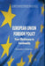 European Union Foreign Policy: From Effectiveness to Functionality by C. Bickerton