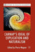 Carnap's Ideal of Explication and Naturalism by P. Wagner