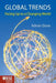 Global Trends: Facing Up to a Changing World by A. Done