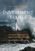 Investment Beliefs: A Positive Approach to Institutional Investing by K. Koedijk