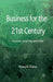 Business for the 21st Century: Towards Simplicity and Trust by F. Dupuy