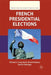 French Presidential Elections by M. Lewis-Beck
