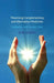 Theorizing Complementary and Alternative Medicines: Wellbeing, Self, Gender, Class by E. Sointu