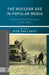 The Nuclear Age in Popular Media: A Transnational History, 1945-1965 by Kenneth A. Loparo