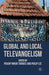 Global and Local Televangelism by P. Thomas