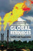 Global Resources: Conflict and Cooperation by R. Dannreuther