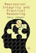 Repression, Integrity and Practical Reasoning by G. Jaeger