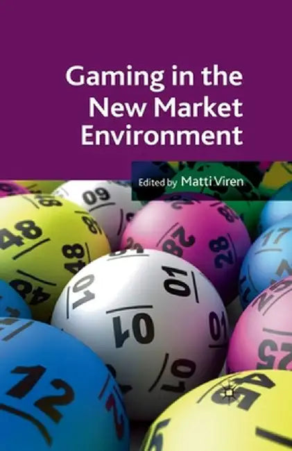 Gaming in the New Market Environment by M. Virén