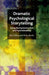 Dramatic Psychological Storytelling: Using the Expressive Arts and Psychotheatrics by R. Allen