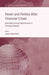 Power and Politics After Financial Crises: Rethinking Foreign Opportunism in Emerging Markets by J. Robertson