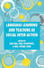 Language Learning and Teaching as Social Inter-Action by Z. Hua