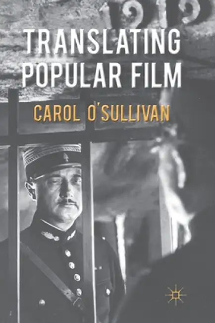 Translating Popular Film by C. O'Sullivan