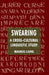 Swearing: A Cross-Cultural Linguistic Study by M. Ljung