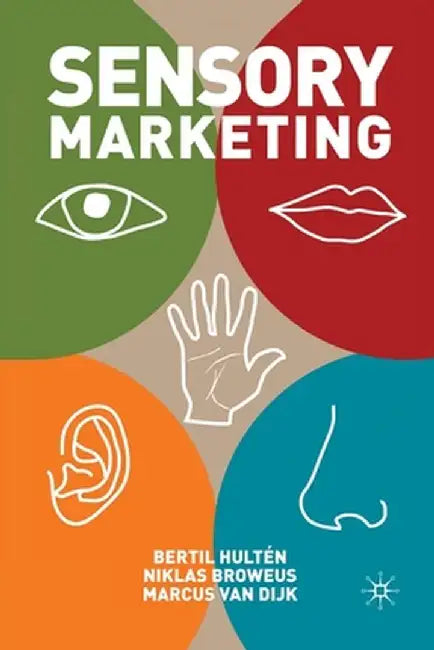 Sensory Marketing by B. Hultén