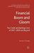 Financial Boom and Gloom: The Credit and Banking Crisis of 2007-2009 and Beyond by D. Chorafas