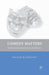 Comedy Matters: From Shakespeare to Stoppard by W. Demastes