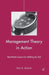 Management Theory in Action: Real-World Lessons for Walking the Talk by Eric H. Kessler