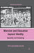 Marxism and Education Beyond Identity: Sexuality and Schooling by F. Agostinone-Wilson